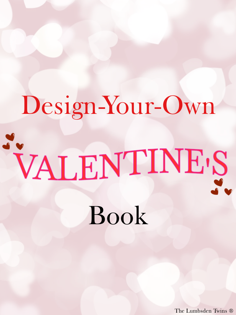 Design Your Own Valentine's Book