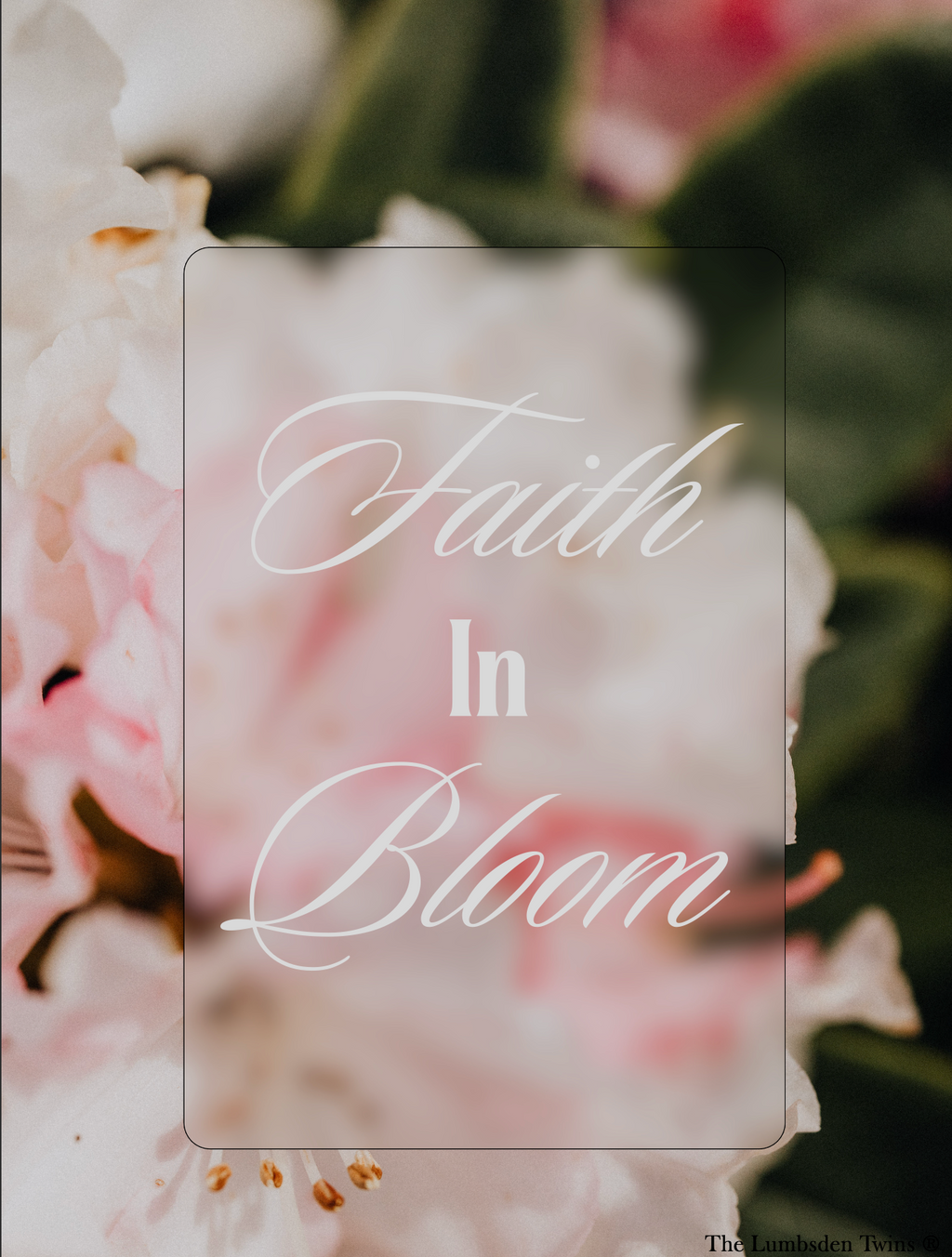 Faith in Bloom Coloring Book